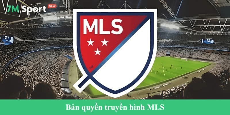 Bản quyền truyền hình của MLS